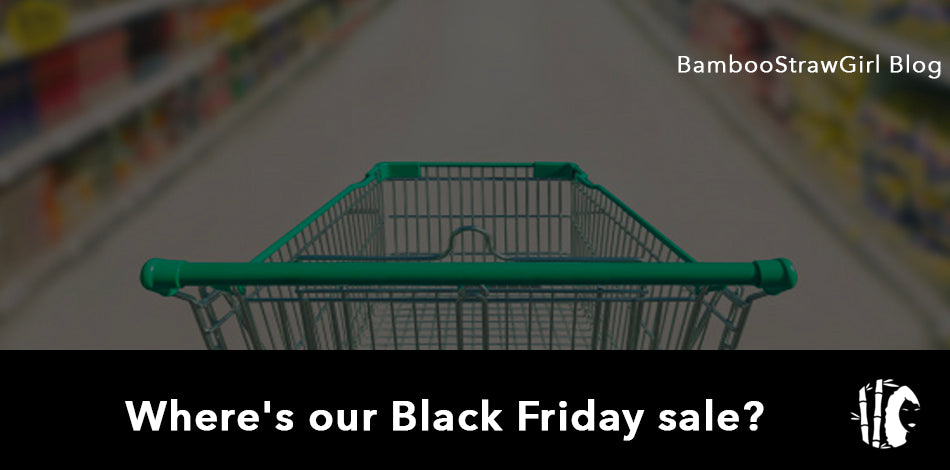 Where's our Black Friday sale?